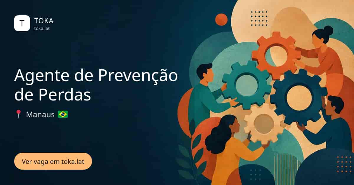 Vaga de Agente de prevenção de perdas em Manaus, Brasil