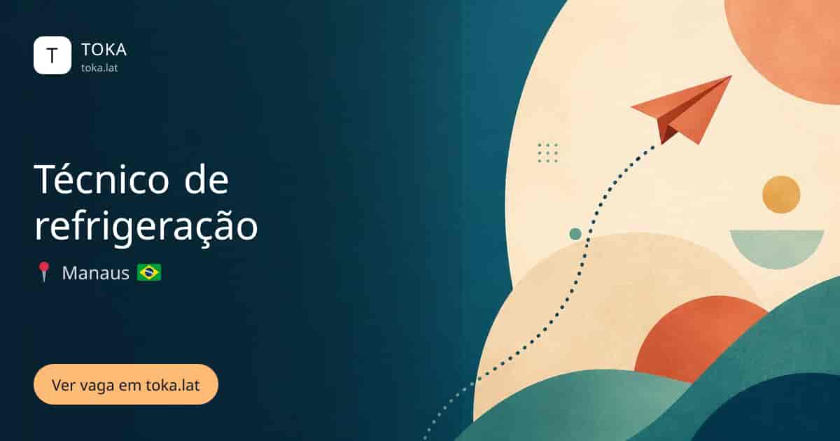 Vaga de Técnico de refrigeração em Manaus, Brasil