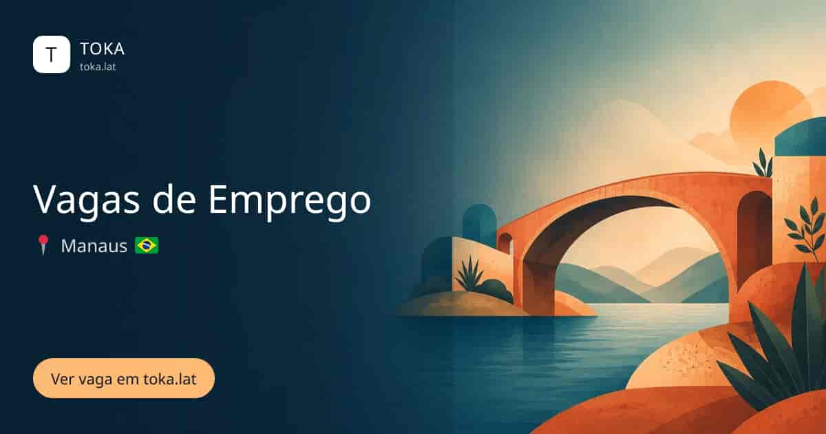 Vaga de Vagas de emprego em Manaus, Brasil