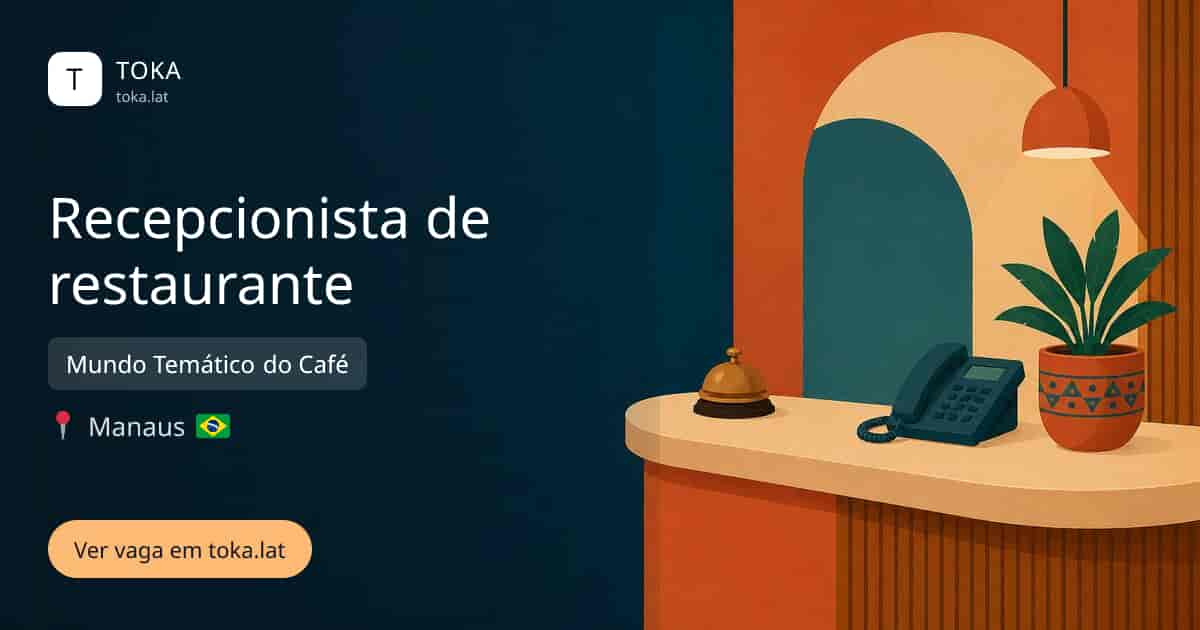 Vaga de Recepcionista de restaurante em Manaus, Brasil — Mundo Temático do Café