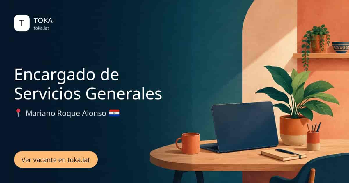 Vacante de Encargado de servicios generales en Mariano Roque Alonso, Paraguay