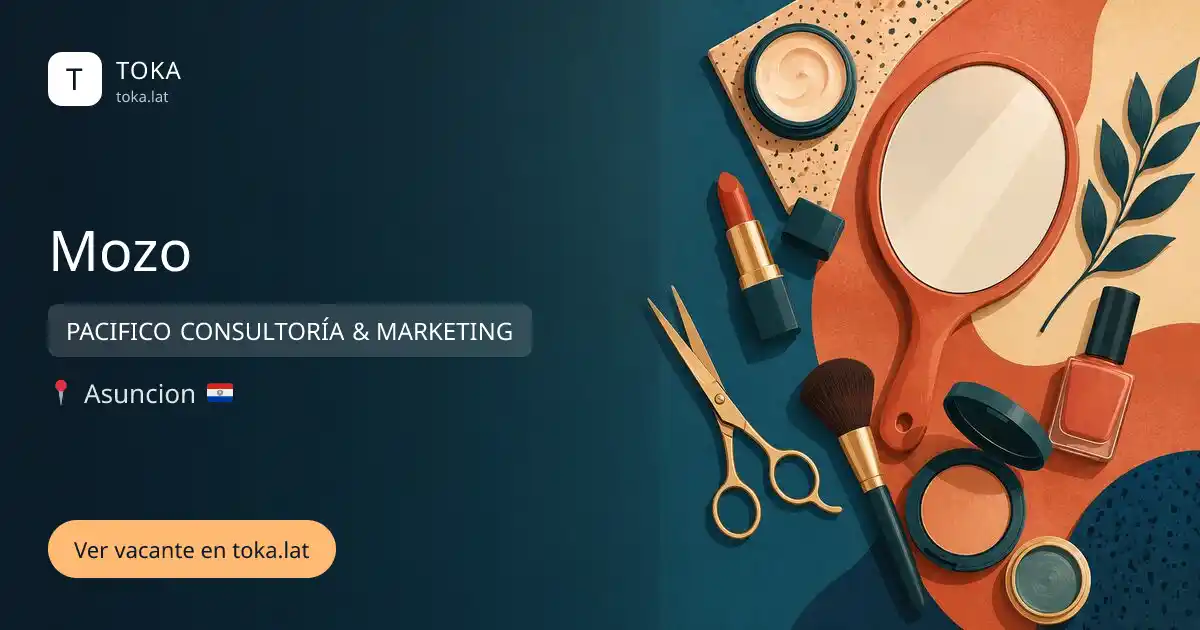 Vacante de Mozo en Asunción, Paraguay — PACIFICO CONSULTORÍA & MARKETING