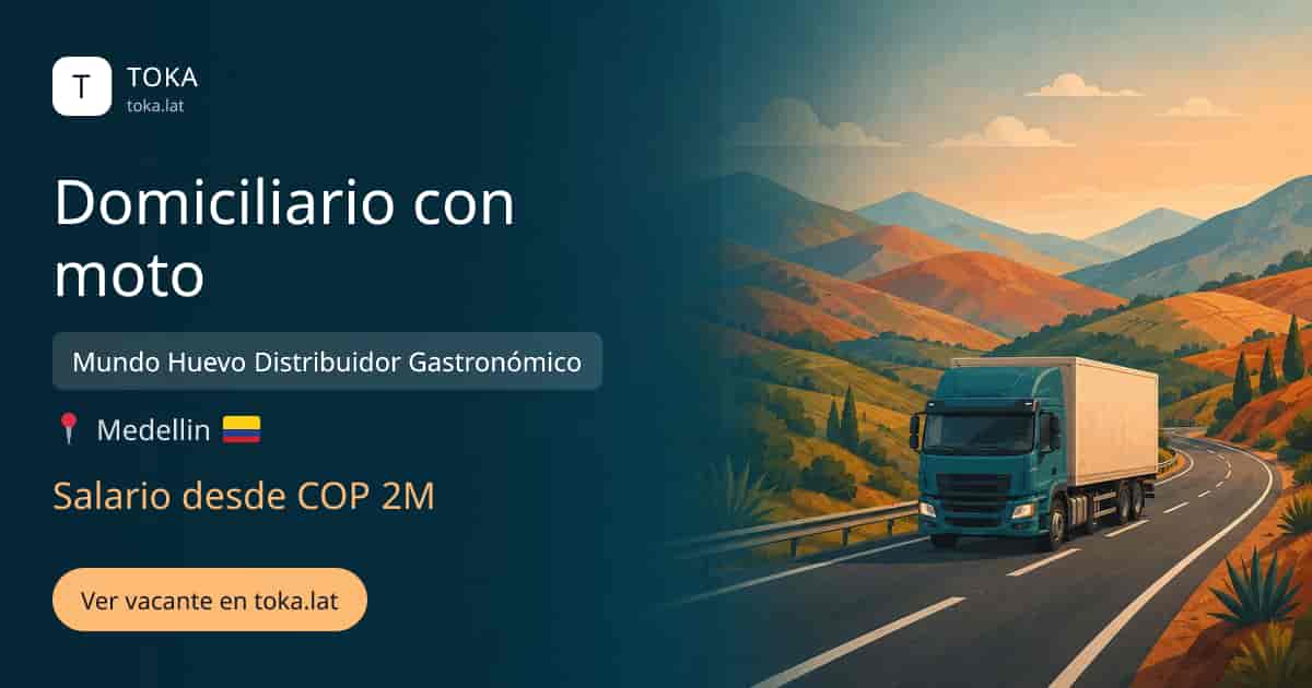 Vacante de Domiciliario con moto en Medellin, Colombia — Mundo Huevo Distribuidor Gastronómico, salario desde COP 2M