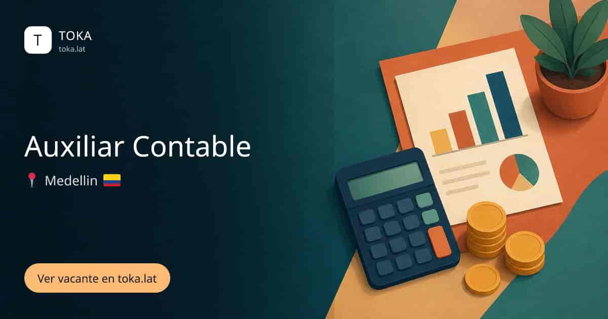 Vacante de Auxiliar contable en Medellin, Colombia
