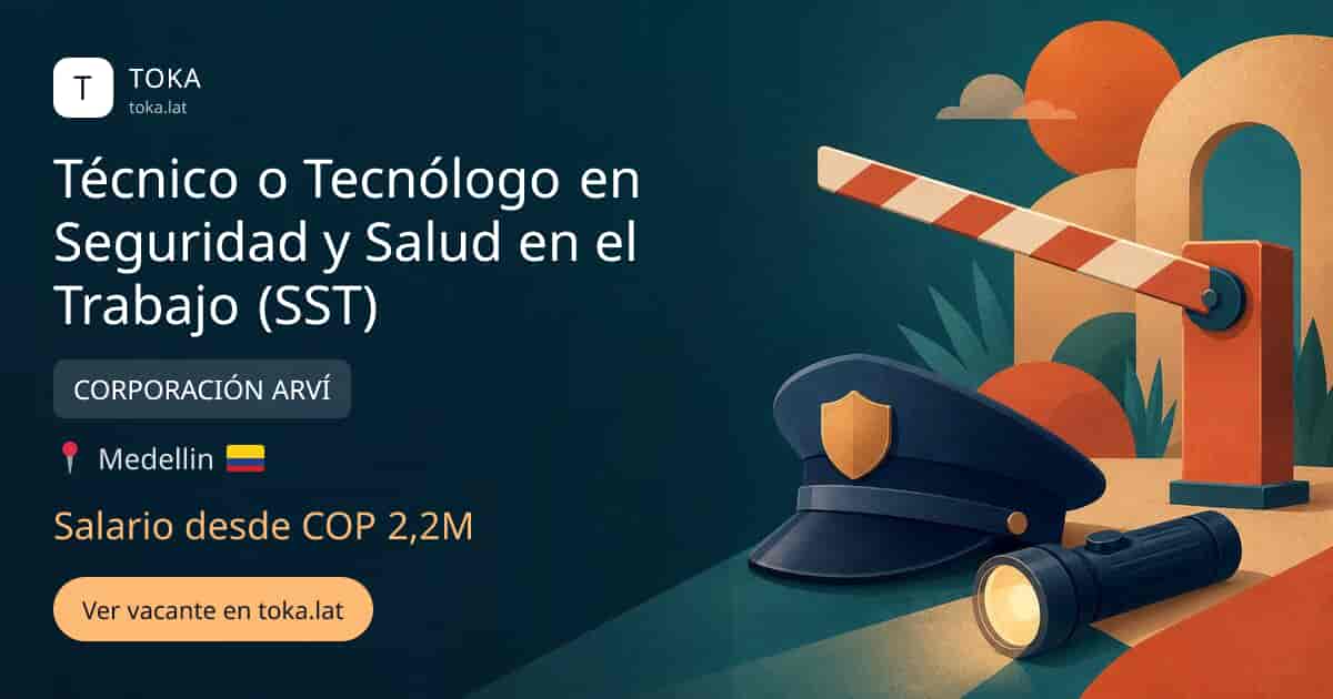 Vacante de Técnico o tecnólogo en seguridad y salud en el trabajo (sst) en Medellin, Colombia — CORPORACIÓN ARVÍ, salario desde COP 2,2M
