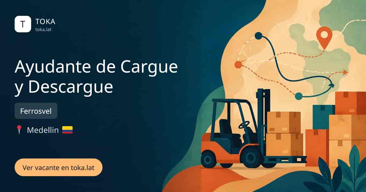Vacante de Ayudante de cargue y descargue en Medellin, Colombia — Ferrosvel