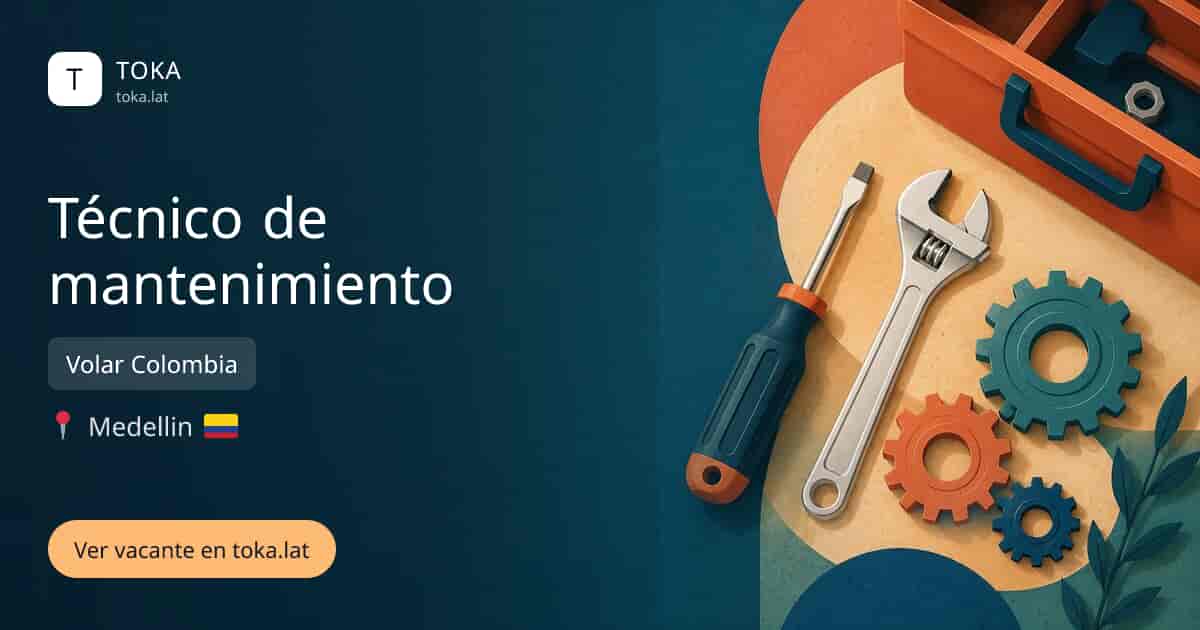 Vacante de Técnico de mantenimiento en Medellin, Colombia — Volar Colombia