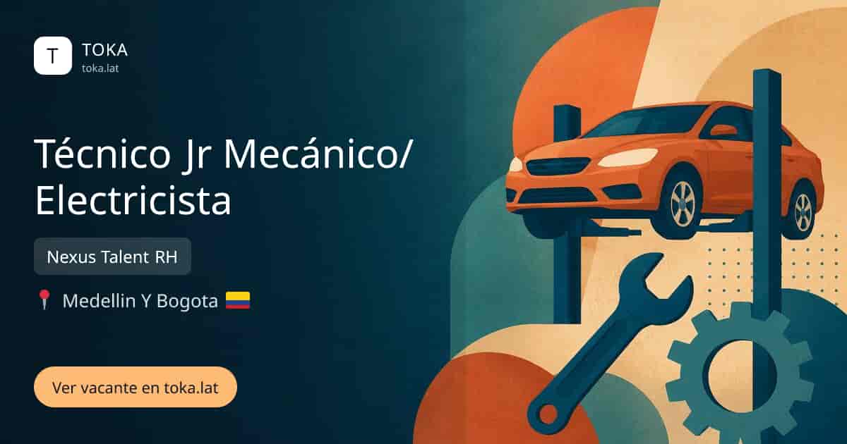 Vacante de Técnico jr mecánico/electricista en Medellin, Colombia — Nexus Talent RH