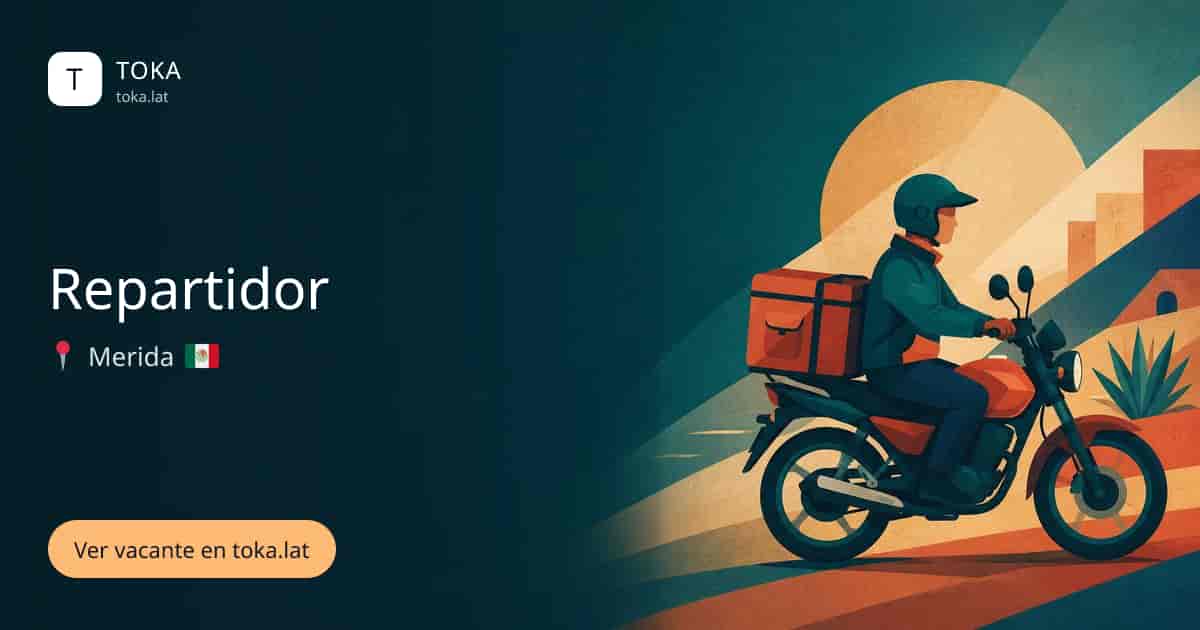Vacante de Repartidor en Merida, Mexico