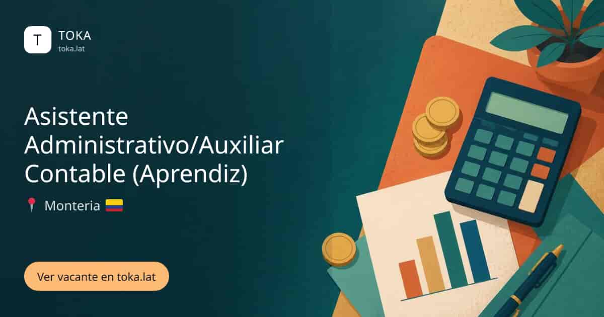 Vacante de Asistente administrativo/auxiliar contable (aprendiz) en Monteria, Colombia