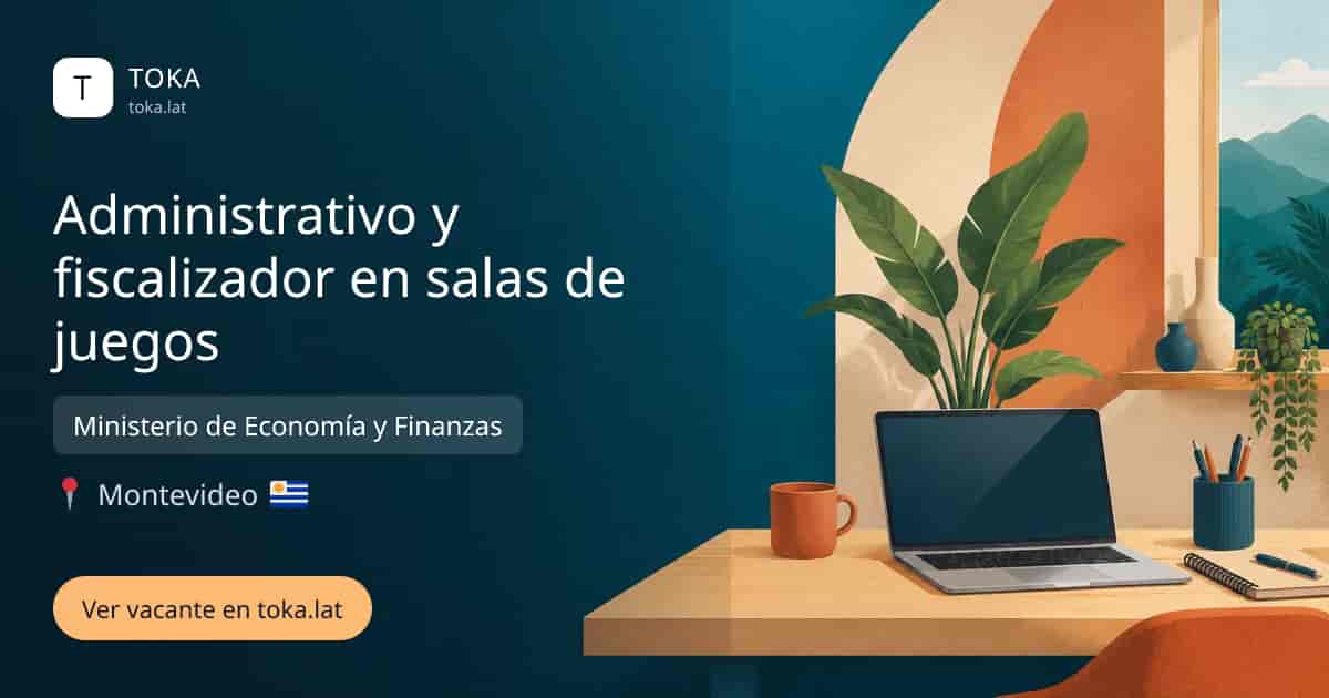 Vacante de Administrativo y fiscalizador en salas de juegos en Montevideo, Uruguay — Ministerio de Economía y Finanzas