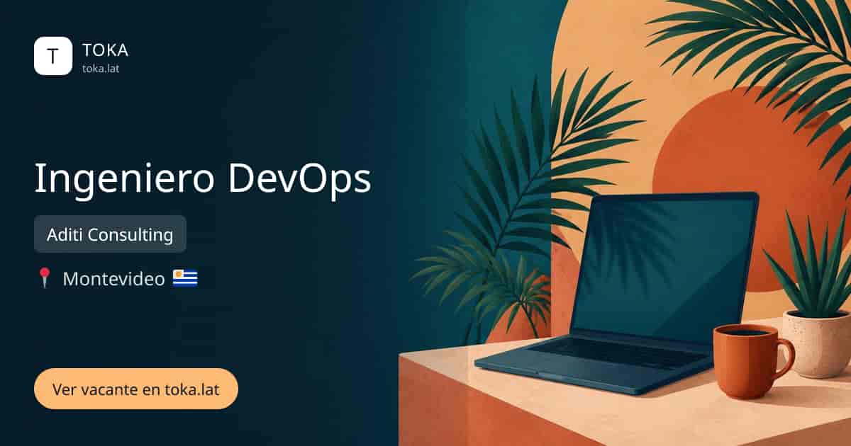 Vacante de Ingeniero devops en Montevideo, Uruguay — Aditi Consulting