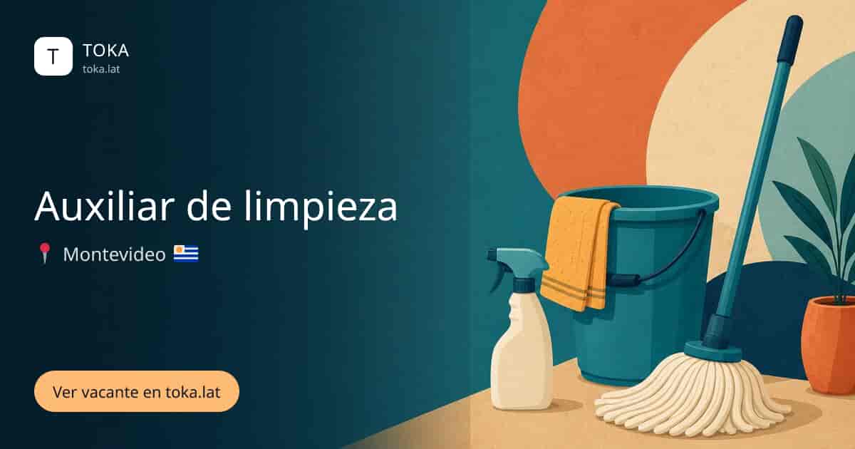 Vacante de Auxiliar de limpieza en Montevideo, Uruguay