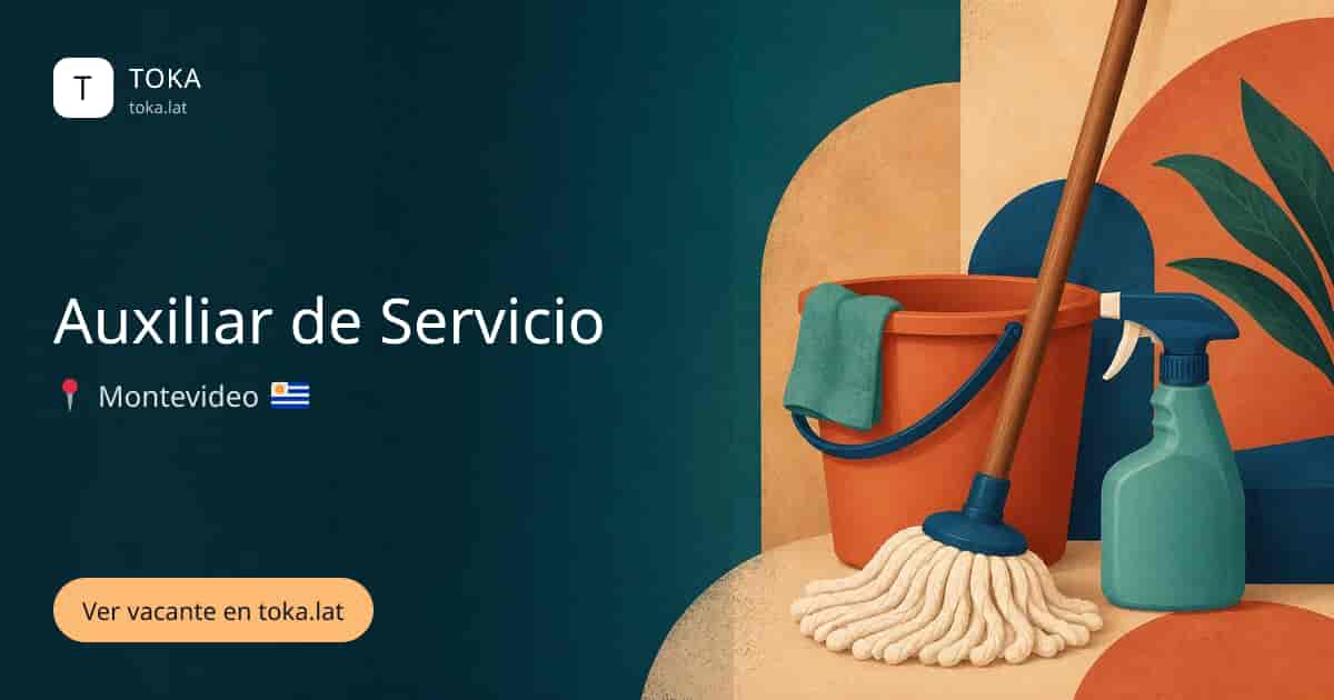 Vacante de Auxiliar de servicio en Montevideo, Uruguay
