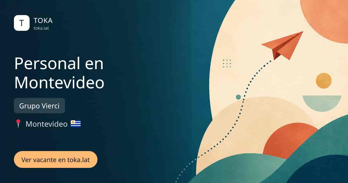 Vacante de Personal en montevideo en Montevideo, Uruguay — Grupo Vierci