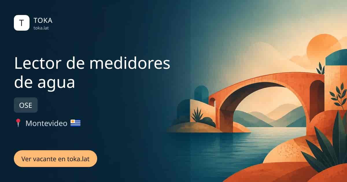 Vacante de Lector de medidores de agua en Montevideo, Uruguay — OSE