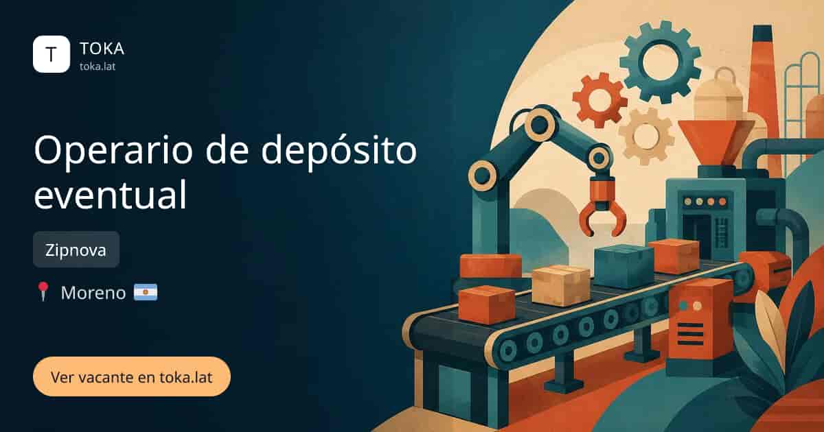 Vacante de Operario de depósito eventual en Moreno, Argentina — Zipnova