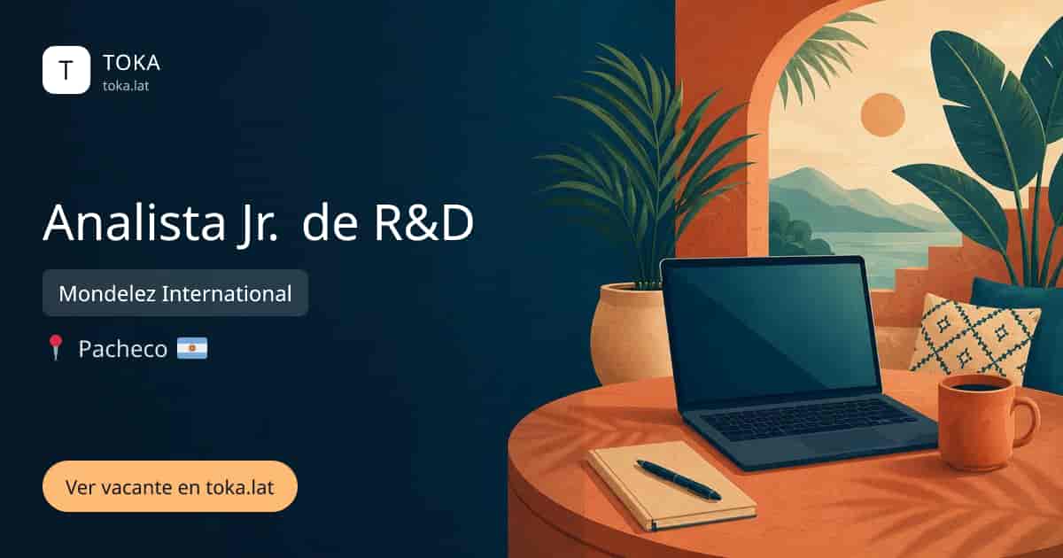 Vacante de Analista jr. de r&d en Pacheco, Argentina — Mondelez International