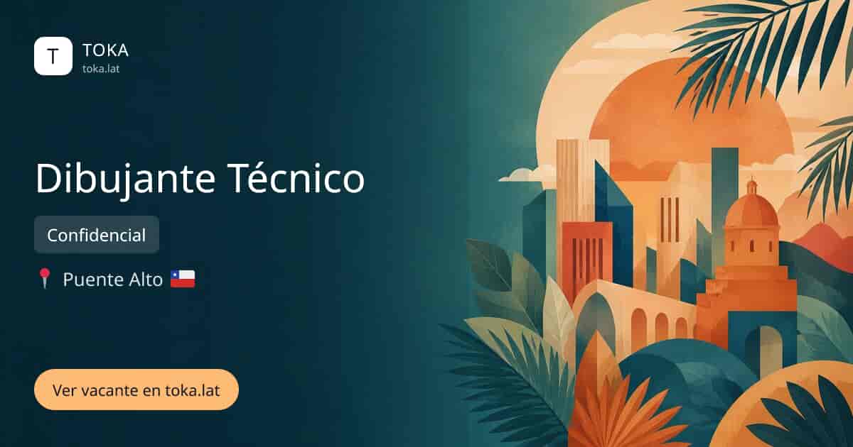 Vacante de Dibujante técnico en Puente Alto, Chile — Confidencial