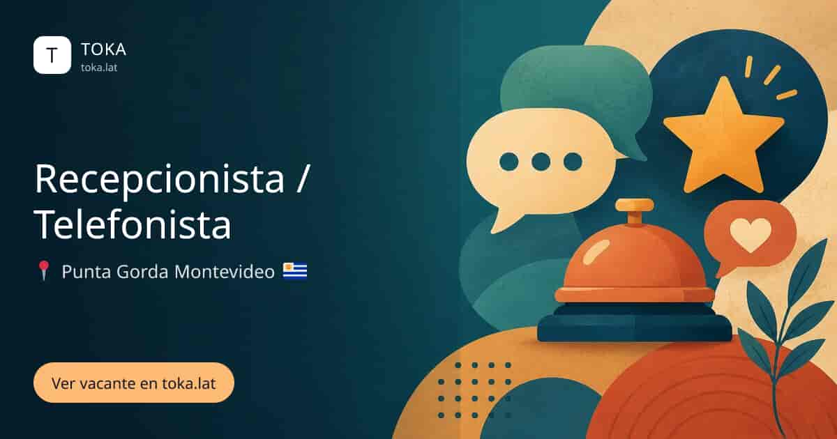 Vacante de Recepcionista / telefonista en Montevideo, Uruguay