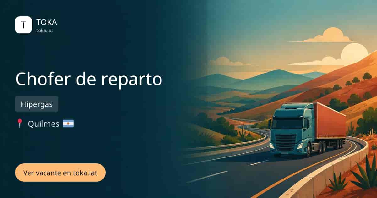 Vacante de Chofer de reparto en Quilmes, Argentina — Hipergas