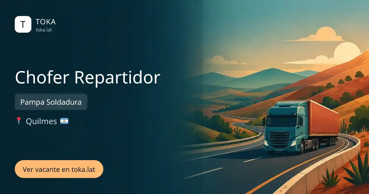 Vacante de Chofer repartidor en Quilmes, Argentina — Pampa Soldadura