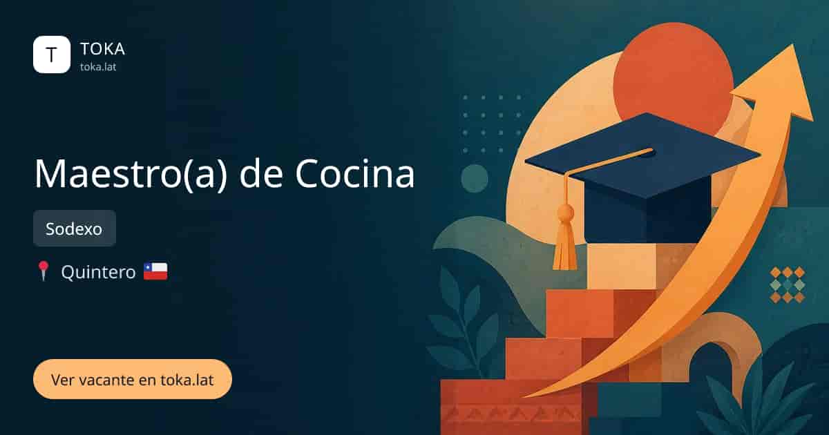 Vacante de Maestro(a) de cocina en Quintero, Chile — Sodexo