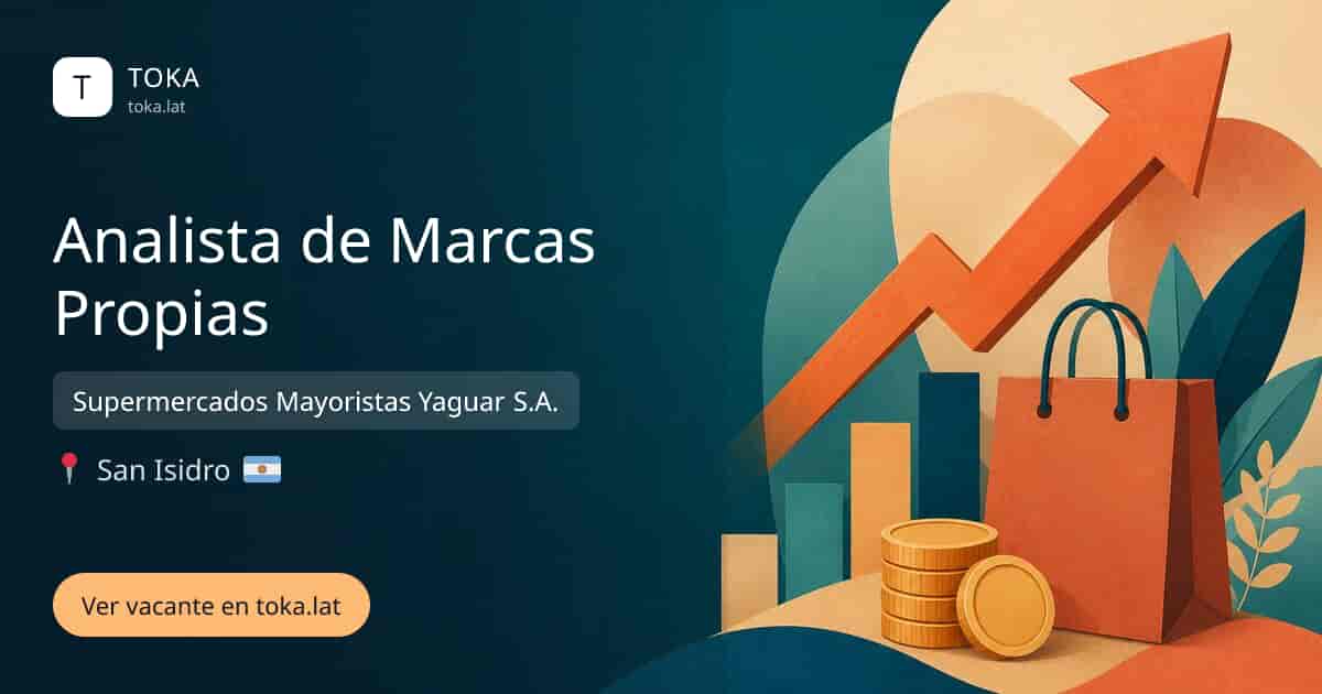 Vacante de Analista de marcas propias en San Isidro, Argentina — Supermercados Mayoristas Yaguar S.A.