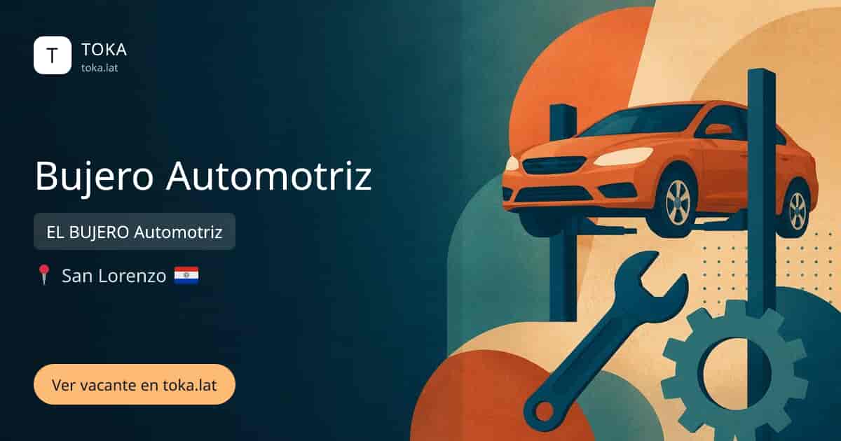 Vacante de Bujero automotriz en San Lorenzo, Paraguay — EL BUJERO Automotriz