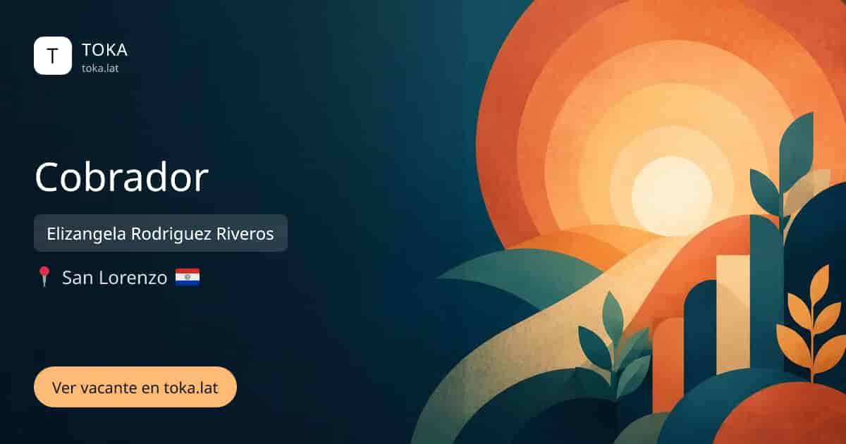 Vacante de Cobrador en San Lorenzo, Paraguay — Elizangela Rodriguez Riveros