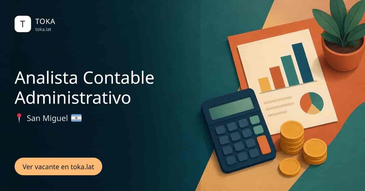 Vacante de Analista contable administrativo en San Miguel, Argentina