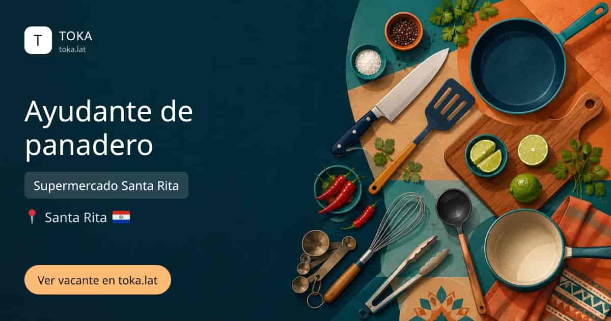 Vacante de Ayudante de panadero en Santa Rita, Paraguay — Supermercado Santa Rita