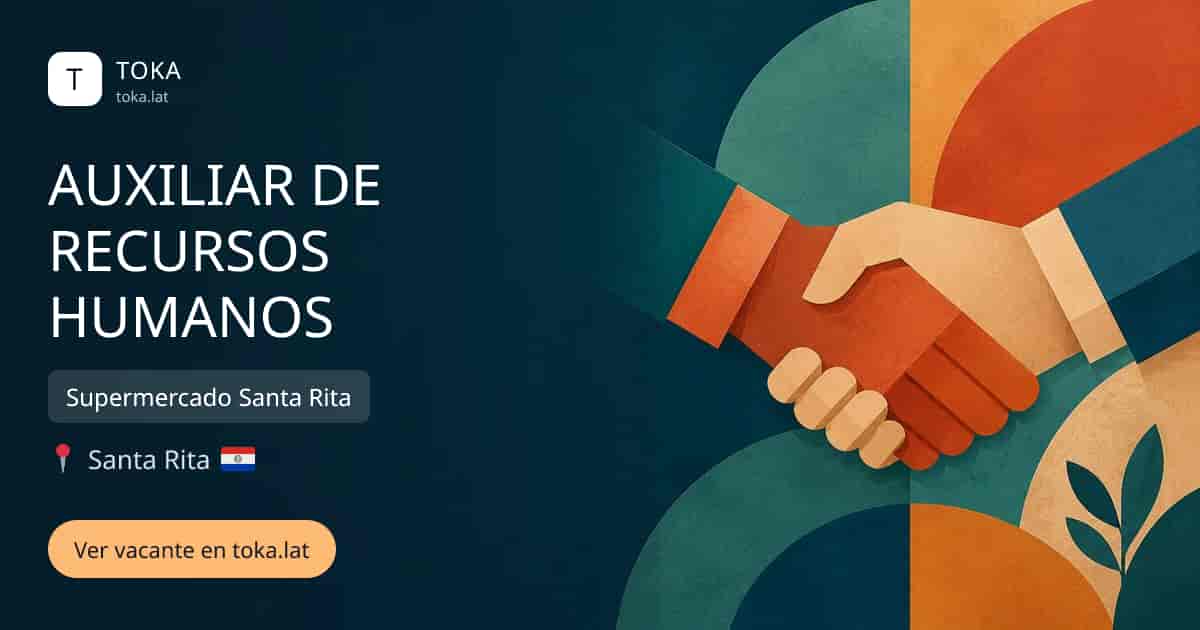 Vacante de Auxiliar de recursos humanos en Santa Rita, Paraguay — Supermercado Santa Rita