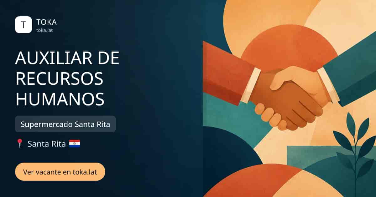 Vacante de Auxiliar de recursos humanos en Santa Rita, Paraguay — Supermercado Santa Rita
