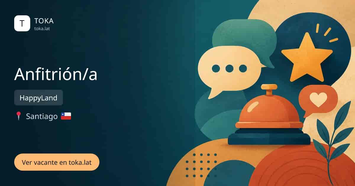Vacante de Anfitrión/a en Santiago, Chile — HappyLand