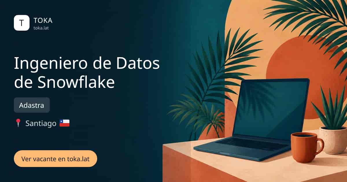 Vacante de Ingeniero de datos de snowflake en Santiago, Chile — Adastra