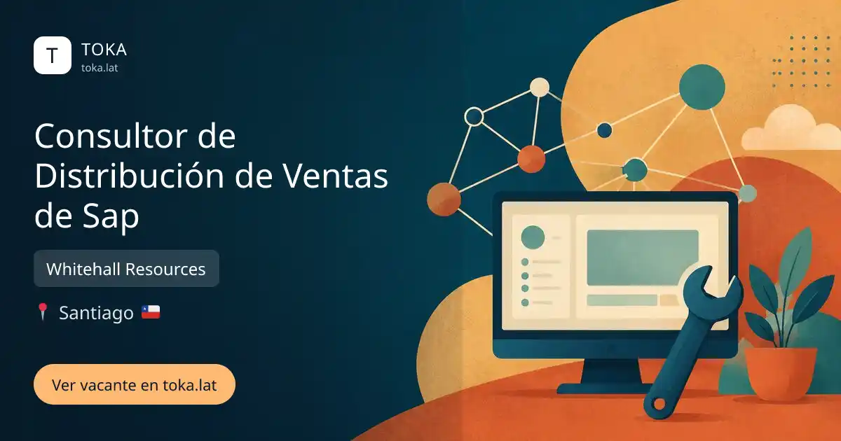 Vacante de Consultor de distribución de ventas de sap en Santiago, Chile — Whitehall Resources