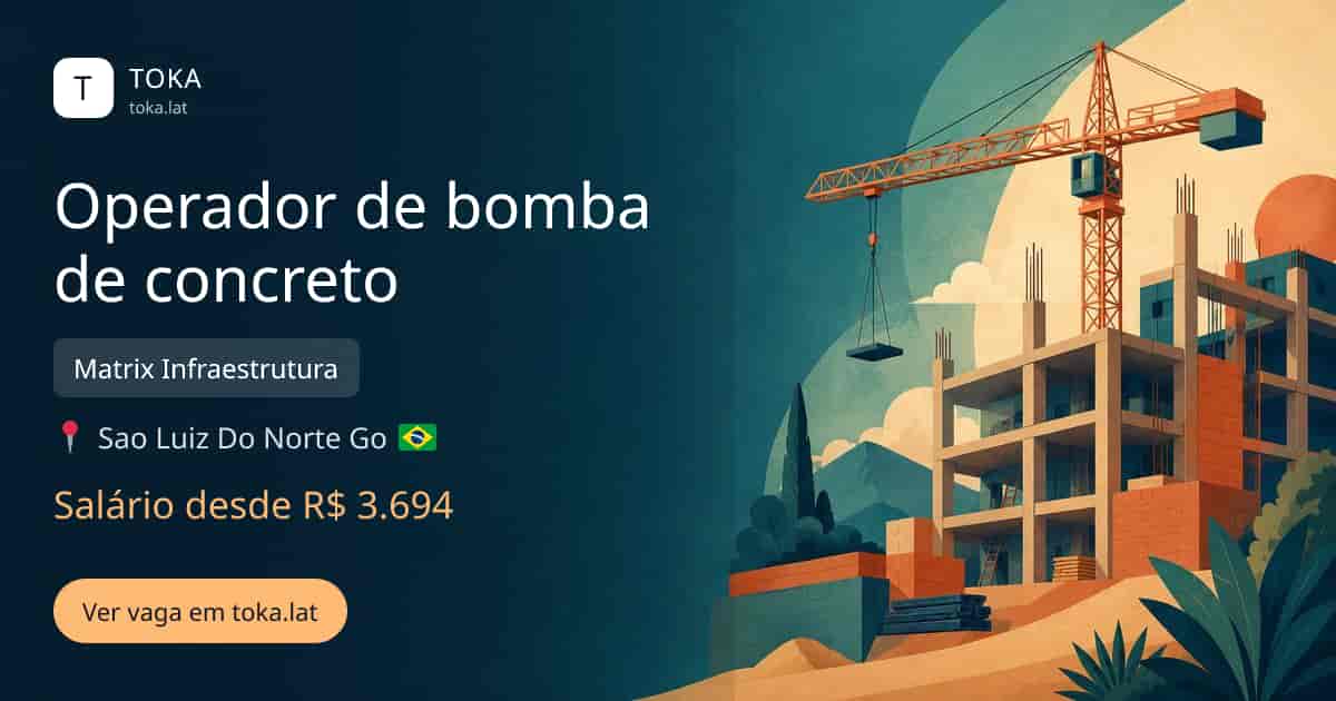Vaga de Operador de bomba de concreto em São Luiz do Norte, Brasil — Matrix Infraestrutura, salário desde R$ 3.694