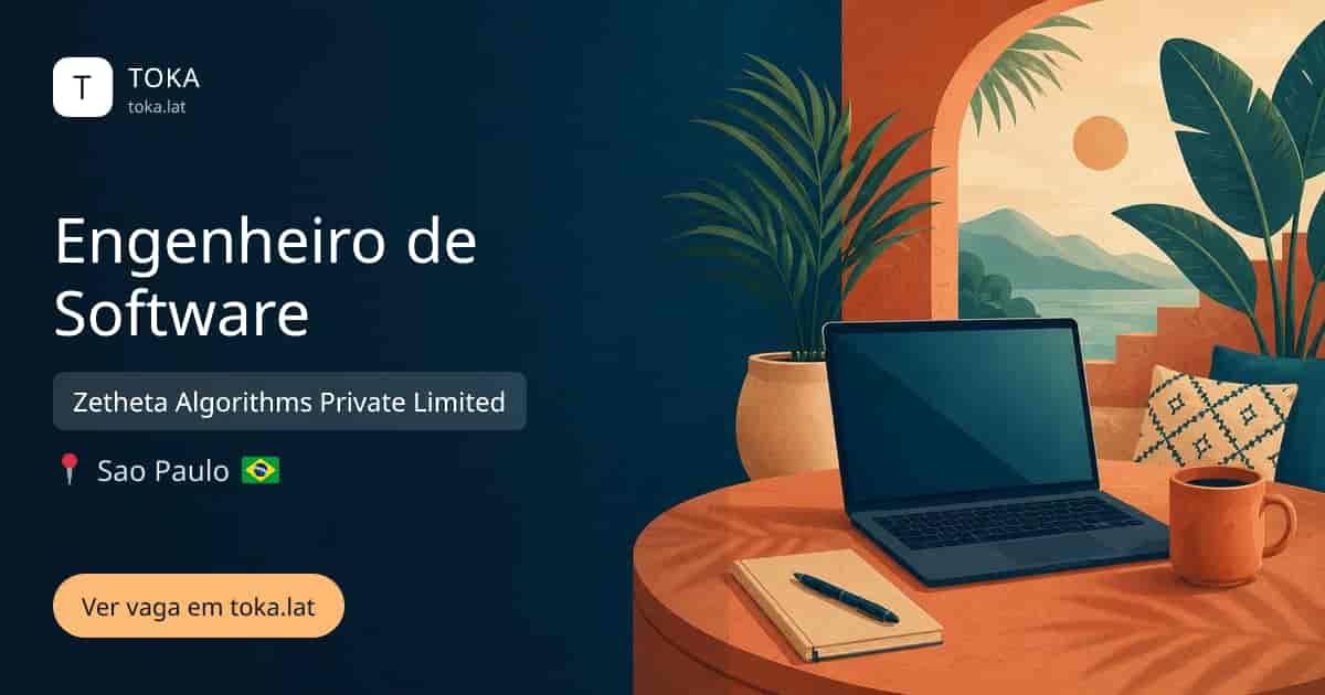 Vaga de Engenheiro de software em Sao Paulo, Brasil — Zetheta Algorithms Private Limited