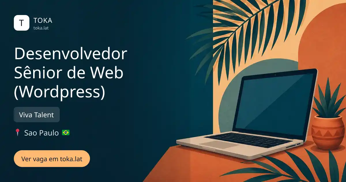 Vaga de Desenvolvedor sênior de web (wordpress) em Sao Paulo, Brasil — Viva Talent