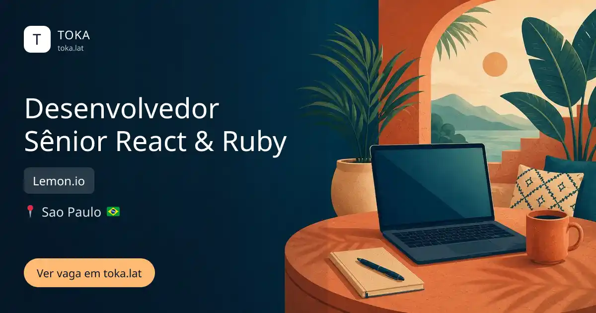 Vaga de Desenvolvedor sênior react & ruby em Sao Paulo, Brasil — Lemon.io