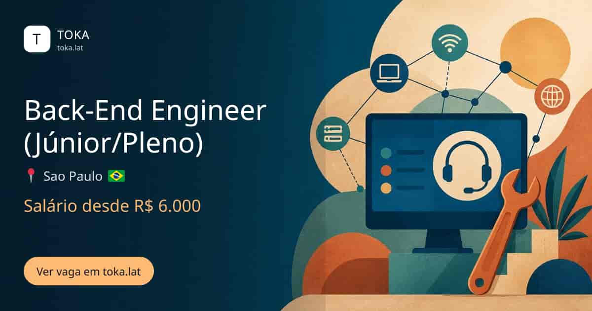 Vaga de Back-end engineer (júnior/pleno) em Sao Paulo, Brasil, salário desde R$ 6.000