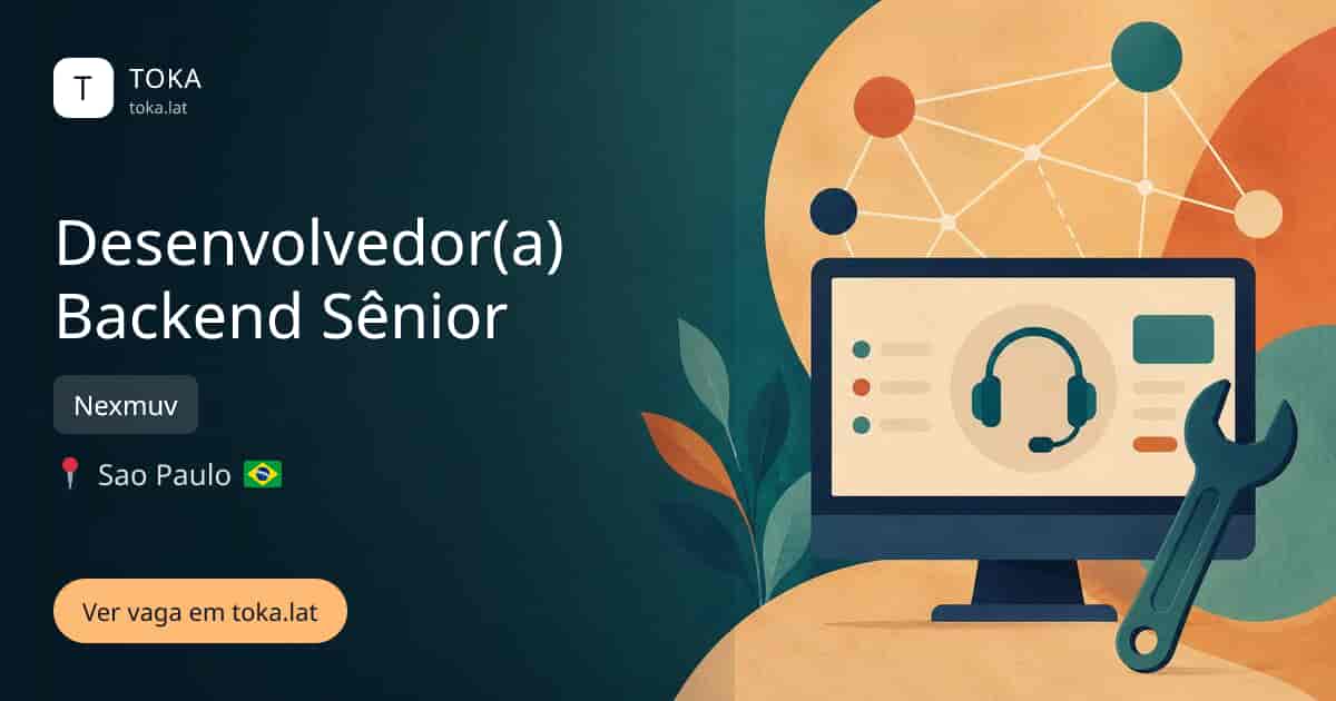 Vaga de Desenvolvedor(a) backend sênior em Sao Paulo, Brasil — Nexmuv