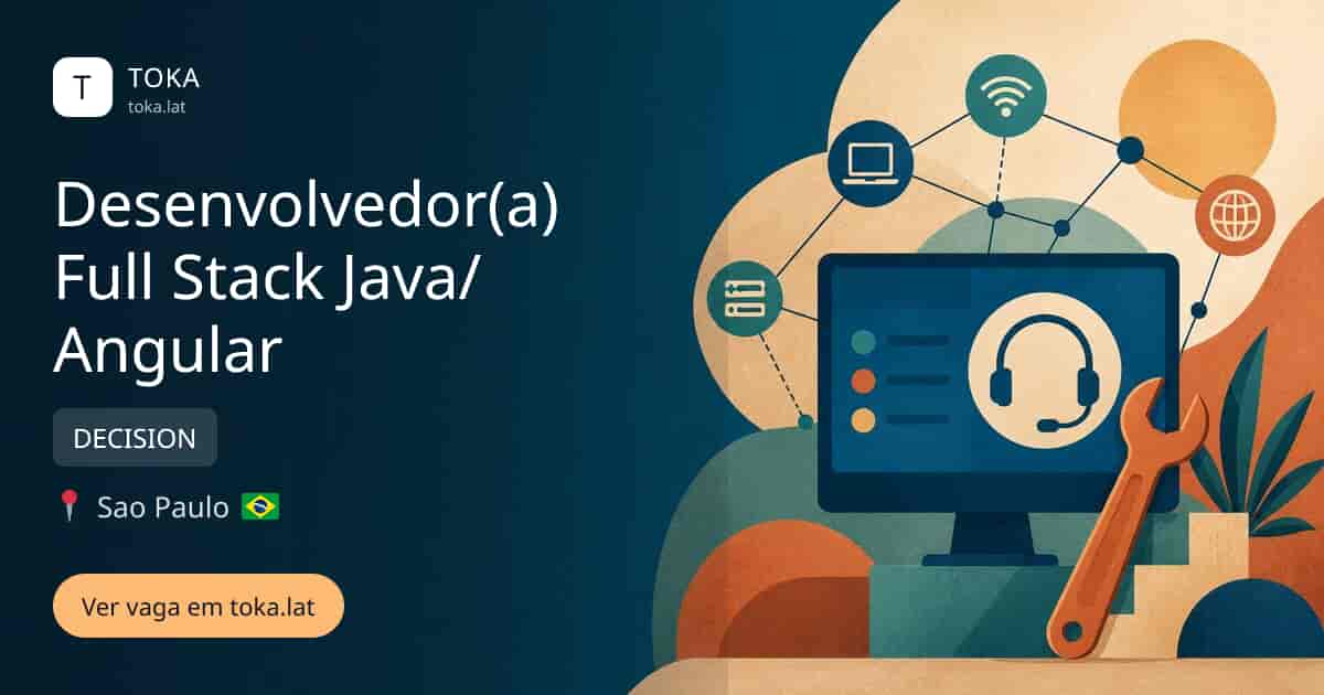 Vaga de Desenvolvedor(a) full stack java/angular em Sao Paulo, Brasil — DECISION