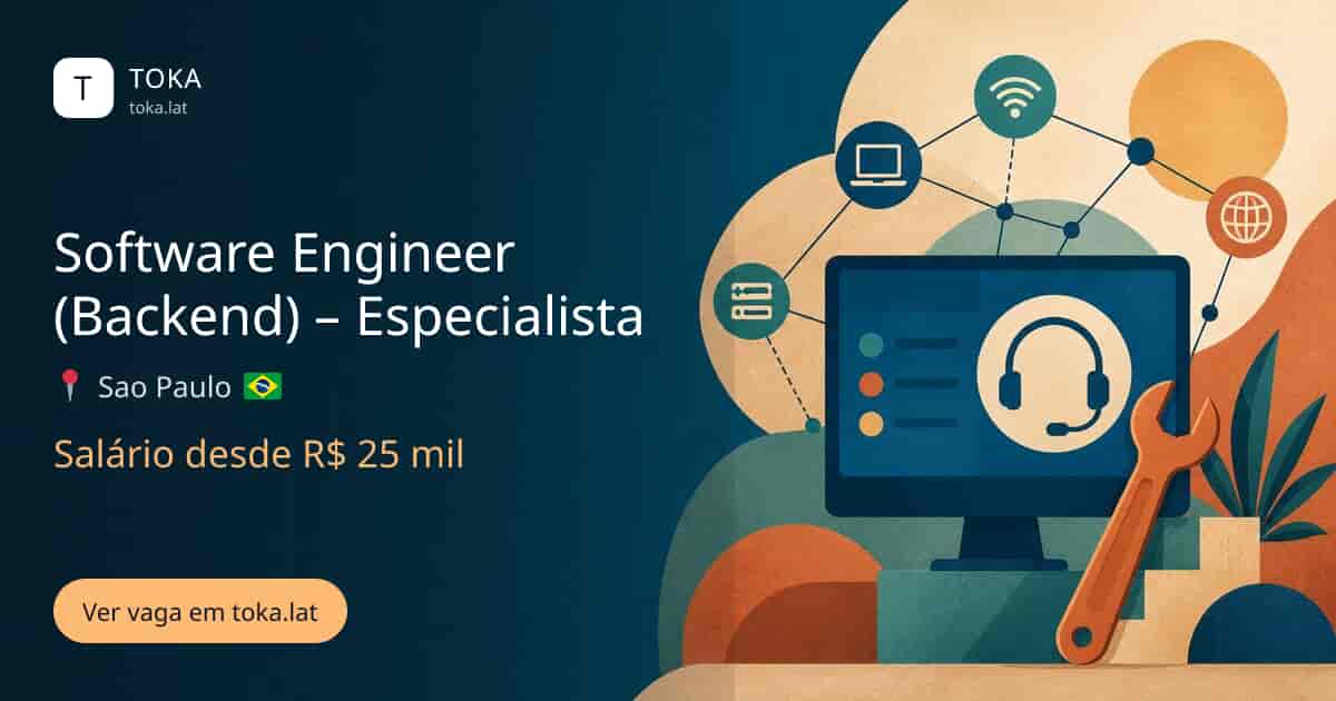 Vaga de Software engineer (backend) – especialista em Sao Paulo, Brasil, salário desde R$ 25 mil