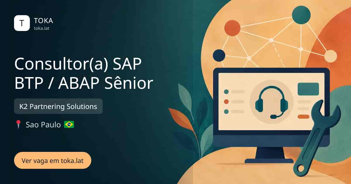 Vaga de Consultor(a) sap btp / abap sênior em Sao Paulo, Brasil — K2 Partnering Solutions