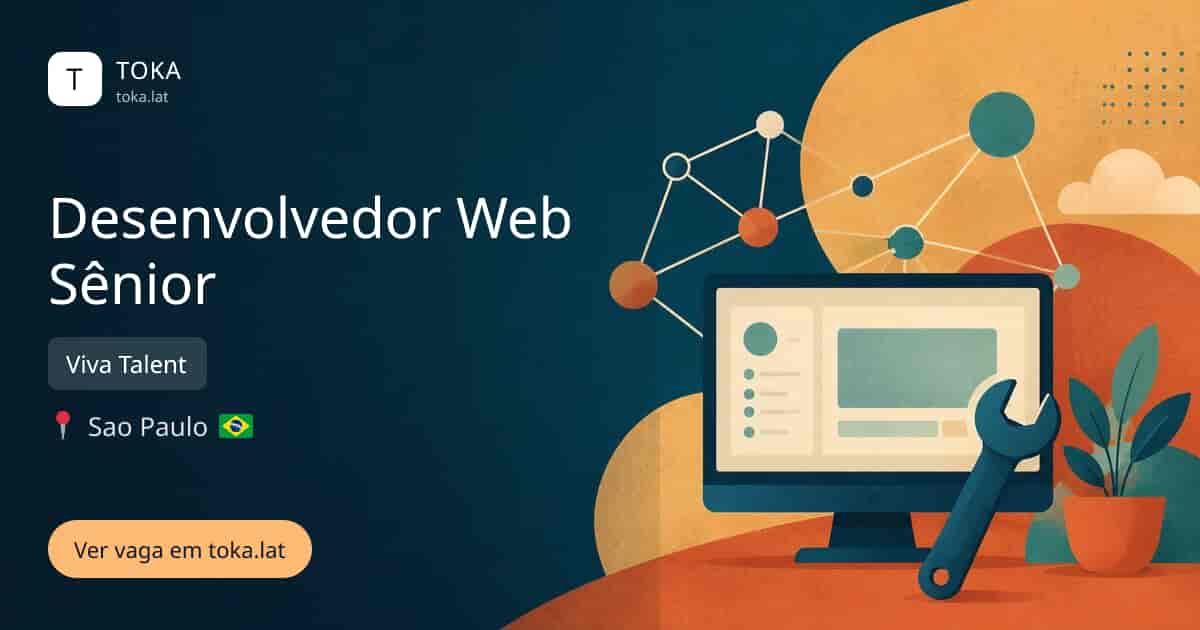 Vaga de Desenvolvedor web sênior em Sao Paulo, Brasil — Viva Talent