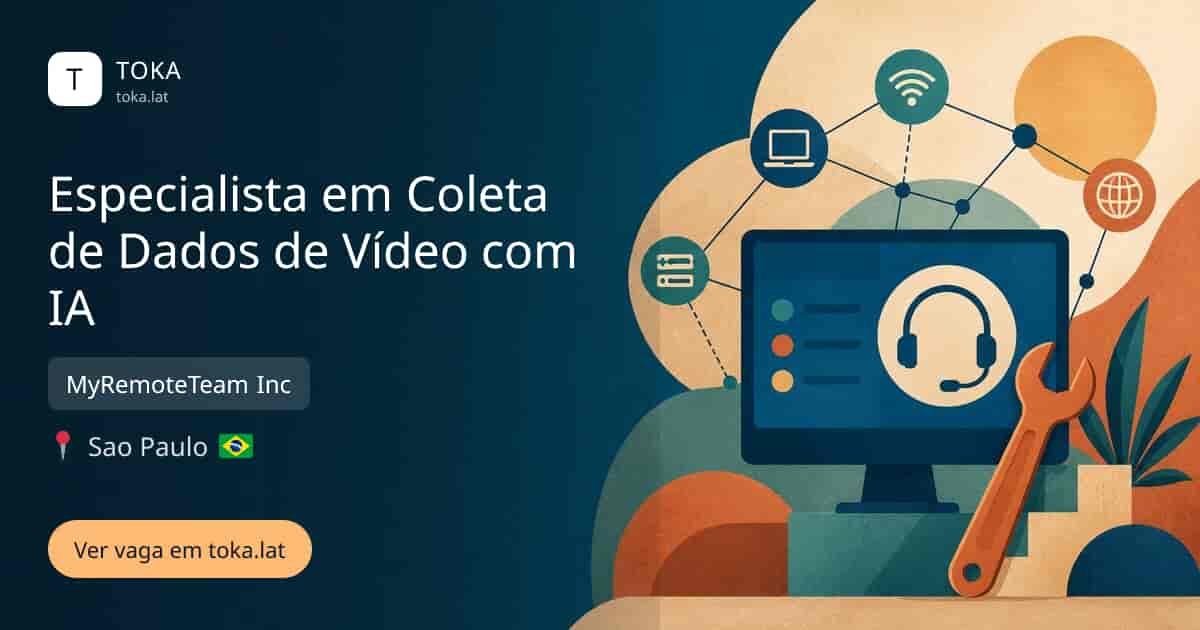 Vaga de Especialista em coleta de dados de vídeo com ia em Sao Paulo, Brasil — MyRemoteTeam Inc