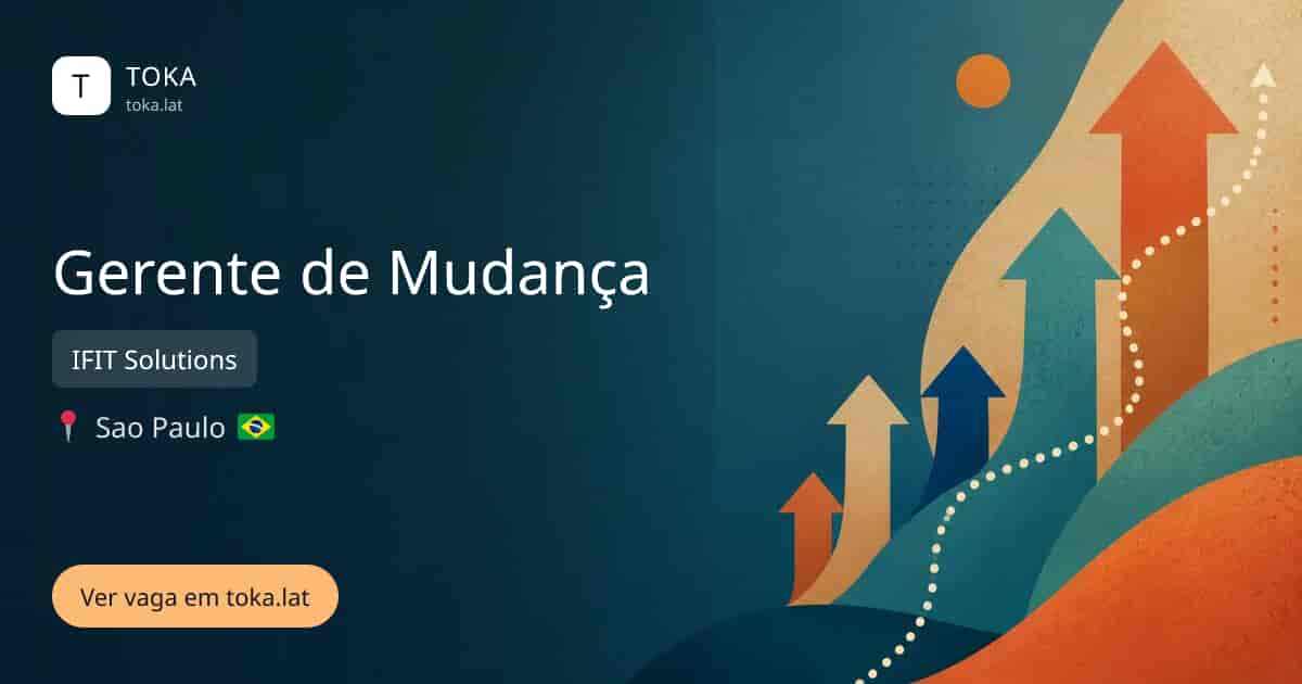 Vaga de Gerente de mudança em Sao Paulo, Brasil — IFIT Solutions