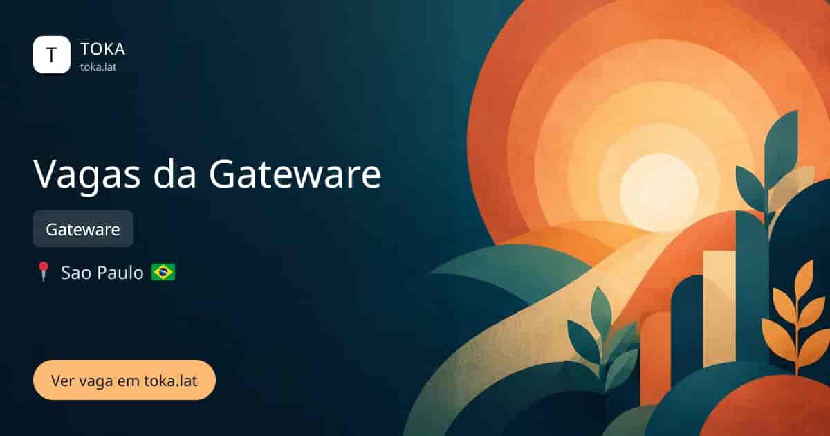 Vaga de Vagas da gateware em Sao Paulo, Brasil — Gateware